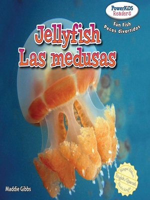 cover image of Jellyfish / Las medusas